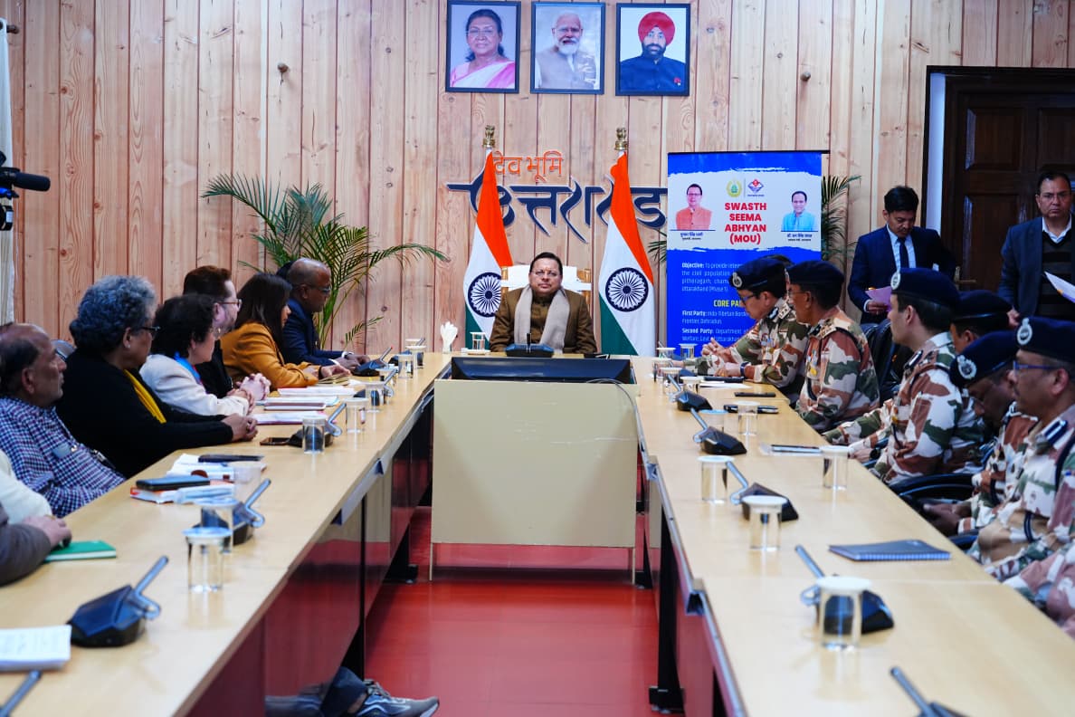 सीमावर्ती क्षेत्रों में स्वास्थ्य सेवाओं को सुदृढ़ करने की दिशा में उत्तराखंड सरकार का ऐतिहासिक कदम, ‘स्वस्थ सीमा अभियान’ के अंतर्गत आईटीबीपी एवं राज्य सरकार के मध्य एमओयू संपन्न